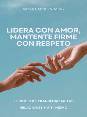 cover image of Lidera con amor, mantente firme con respeto